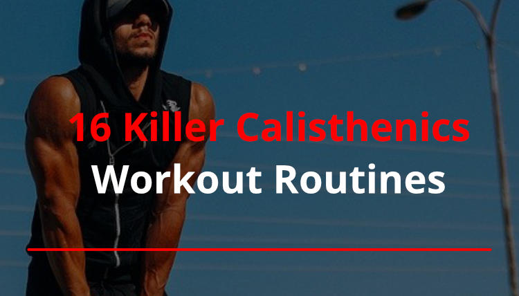 Intermediate Calisthenics Workouts